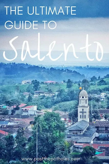 View of Salento from lookout with text: the ultimate guide to Salento