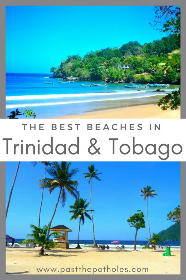 Beautiful Caribbean beach images with text: The Best Beaches in Trinidad and Tobago