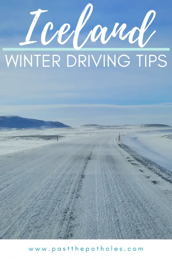 snow covered Iceland road with text: Iceland, winter driving tips