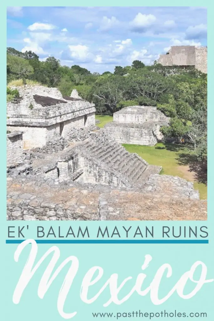 Stone temples in the jungle with the text: Ek' Balam Mayan Ruins, Mexico