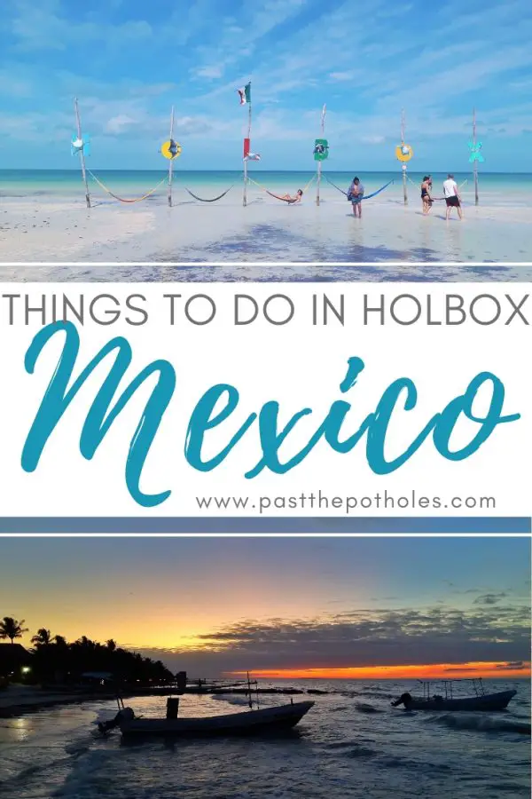 Beautiful beach with hammocks and sunset over fishing boats with text: Things to do in Holbox, Mexico.