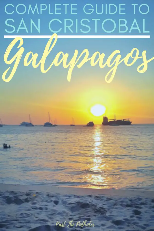 Sunset at Playa Mann with text: Complete Guide to San Cristobal, Galapagos