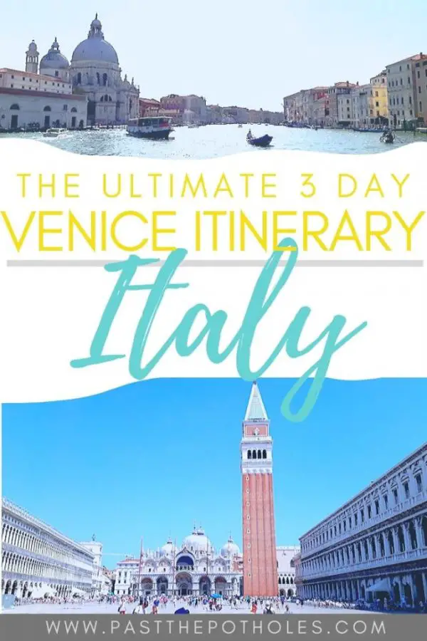 How to spend 3 days in Venice Itinerary. City guide pinterest image.