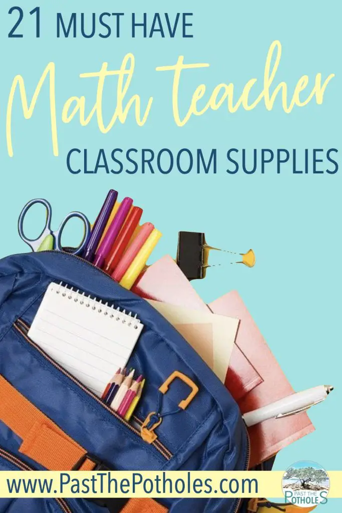 21 Must Have Math Teacher Supplies to Boost Your Lessons - Teach Past the  Potholes